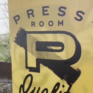 Press Room Quality Screen Printing yard sign